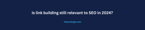 is link building still relevant to seo