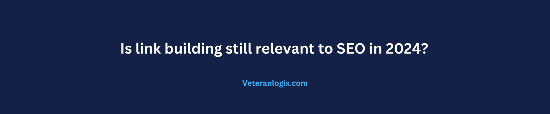 is link building still relevant to seo