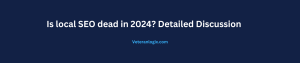 is local seo dead